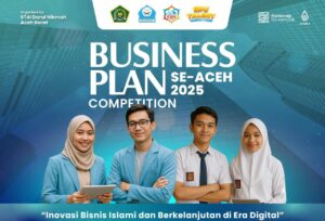 Lomba Business Plan 2025 STAI Darul Hikmah Dibuka untuk Generasi Muda Se-Aceh